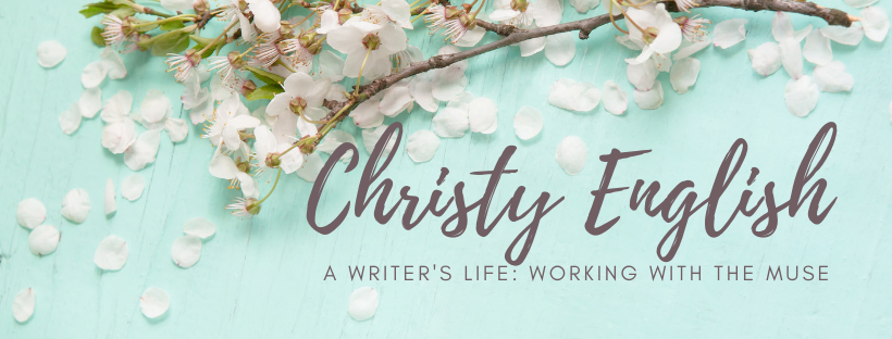 Header Image: Site Identity and Tagline:
Christy English, A Writer's Life: Working with the Muse